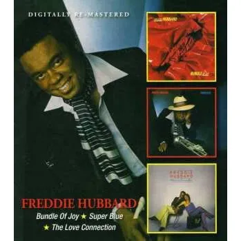 Zahraniční hudba 2CD Freddie Hubbard: Bundle Of Joy / Super Blue / The Love Connection 2022