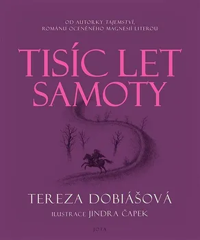 Kniha Tisíc let samoty - Tereza Dobiášová (2022) [E-kniha]