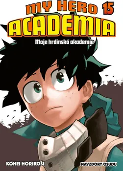 My Hero Academia 15: Moje hrdinská akademie: Navzdory osudu - Kóhei Horikoši (2022, brožovaná)