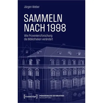 Sammeln nach 1998 - Weber, Jürgen
