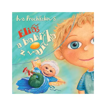 Eliáš a babička z vajíčka MP3 download