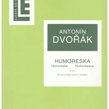 Antonín Dvořák - Humoreska Housle a klavír