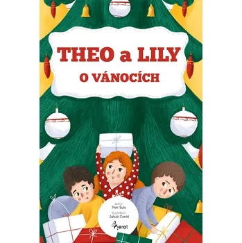 Kniha Theo a Lily o Vánocích - Petr Šulc (E-Kniha)