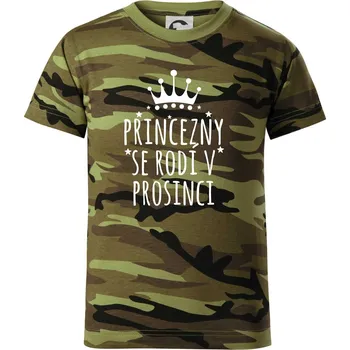 Princezny se rodí v prosinci - Dětské maskáčové triko - 146 cm/10 let ( Zelený maskáč )