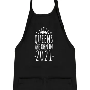 Kuchyňská zástěra Queens are born in 2021 - Dětská zástěra na vaření - Univerzální velikost ( Černá )