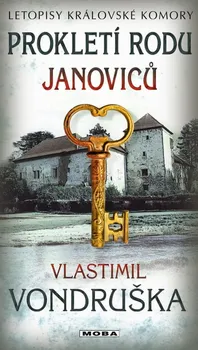Prokletí rodu Janoviců - Vlastimil Vondruška (2024, pevná)