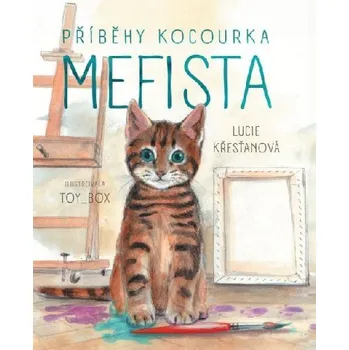 Příběhy kocourka Mefista - Lucie Křesťanová