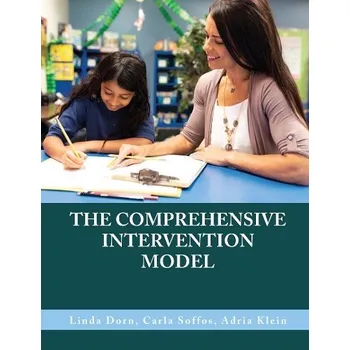 Cizojazyčná kniha Comprehensive Intervention Model - Dorn, Linda a Soffos, Carla