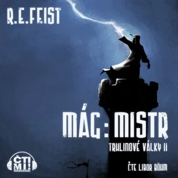 Mág: Mistr - Raymond E. Feist (čte Libor Böhm) mp3 ke stažení