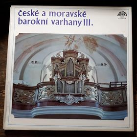 Obrázek k inzerátu: České a moravské barokní varhany III. (4xLP) - Arthur Honegger, Jiří Reinberger