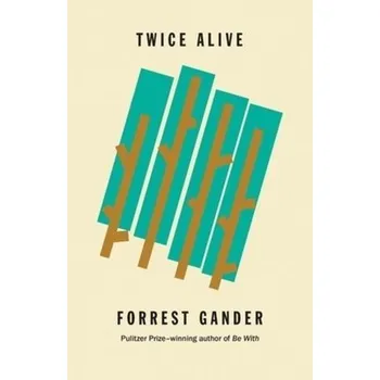 Cizojazyčná kniha Twice Alive - Gander, Forrest
