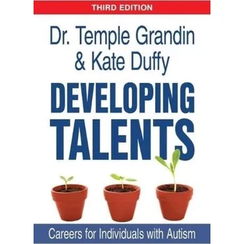 Developing Talents - Temple Grandin