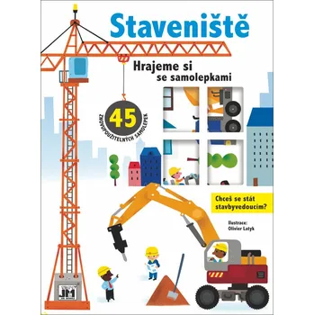 omalovánky Hrajeme si se samolepkami - Staveniště