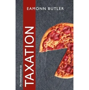 An Introduction to Taxation - Butler, Eamonn