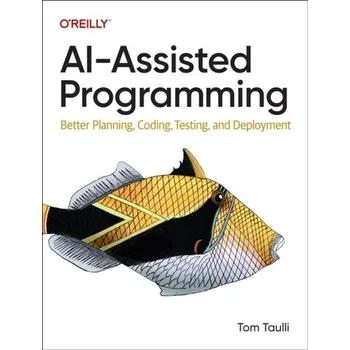 Technika AI-Assisted Programming - Taulli, Tom