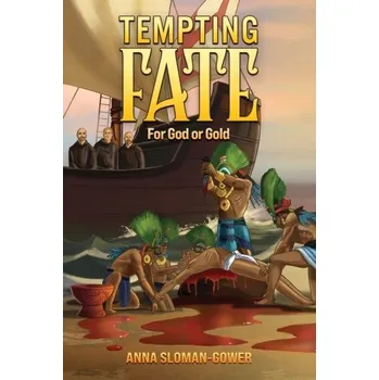 Beletrie pro dospělé Tempting Fate - Sloman-Gower, Anna