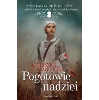 Pogotowie nadziei - Olszanowska Agnieszka