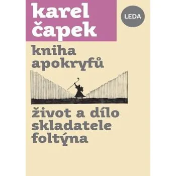 Kniha apokryfů, Život a dílo skladatele Foltýna