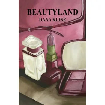 Beletrie pro dospělé Beautyland - Kline, Dana