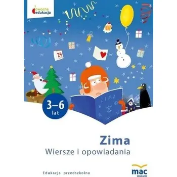 Předškolní výuka Wiersze i opowiadania Zima