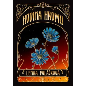 Hodina hromu - Lenka Poláčková (2024,…
