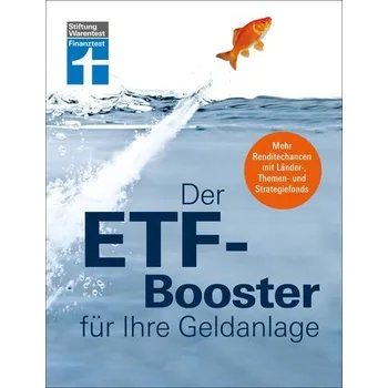 Der ETF-Booster für Ihre Geldanlage - Stoll, Thomas