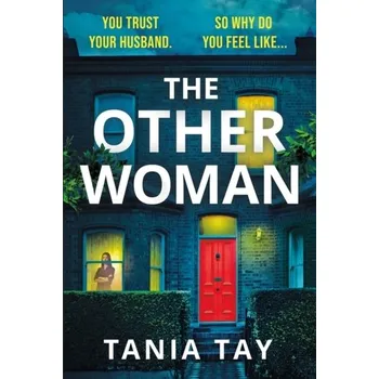 The Other Woman - Tay, Tania