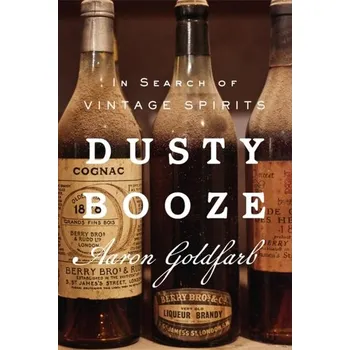 Dusty Booze - Goldfarb, Aaron
