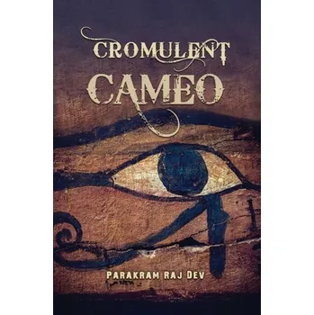 Kniha Cromulent Cameo - Dev, Parakram Raj