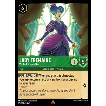 Karetní hra Lady Tremaine 085/204 - The First Chapter Typ karty: Standard