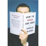 How to Read and Why – Harold Bloom (EN)