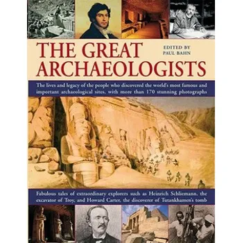 Great Archaeologists – Paul G. Bahn (EN)