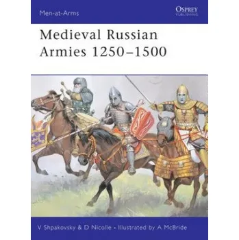 Kniha Medieval Russian Armies 1250-1450 – David Nicolle (EN)