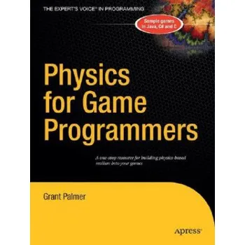Physics for Game Programmers – Grant Palmer (EN)