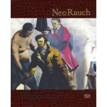 Umění Neo Rauch (German Edition) – Hans-Werner Schmidt,Bernhart Schwenk,Neo Rauch (DE)