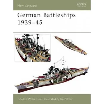 German Battleships 1939-45 – Gordon Williamson (EN)