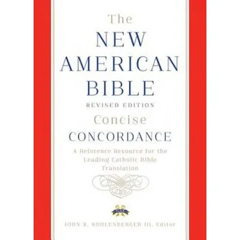 New American Bible Revised Edition Concise Concordance – Confraternity of Christian Doctrine (EN)