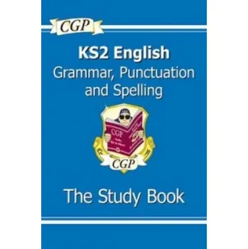 Anglický jazyk KS2 English: Grammar, Punctuation and Spelling Study Book - Ages 7-11 – CGP Books (EN)