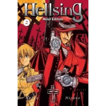 Hellsing, Neue Edition. Bd.2 – Kohta Hirano,Kohta Hirano,Burkhard Höfler (DE)