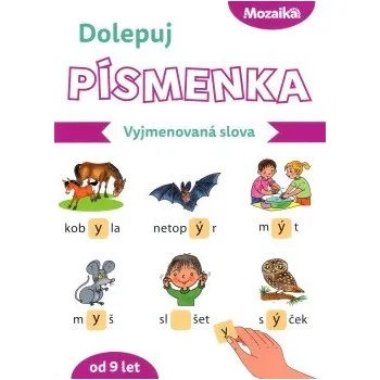 Bystrá hlava Dolepuj písmenka - Vyjmenovaná slova
