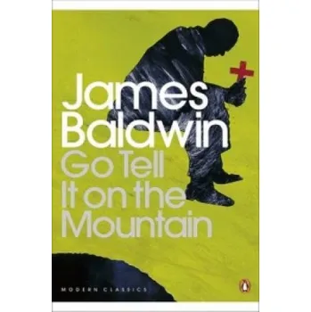 Go Tell it on the Mountain – James Baldwin (EN)