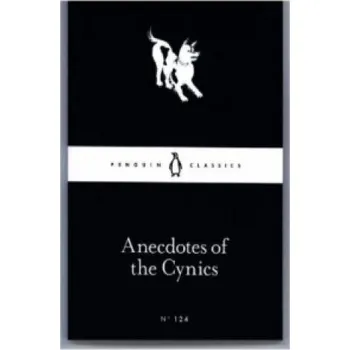 Anecdotes of the Cynics – Robert Dobbin (EN)