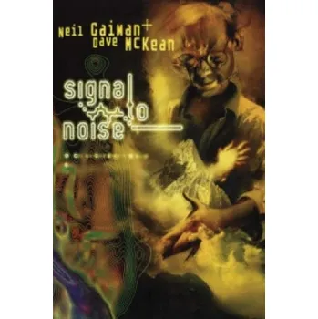Signal to Noise – Neil Gaiman (EN)