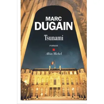 Tsunami – Marc Dugain (FR)