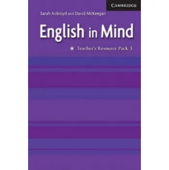 Cizí jazyk English in Mind 3 Teacher's Resource Pack – Sarah Ackroyd,David McKeegan (EN)