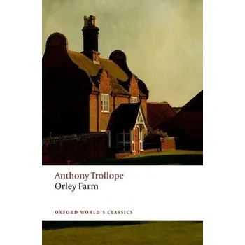 Cizojazyčná kniha Orley Farm - Trollope, Anthony