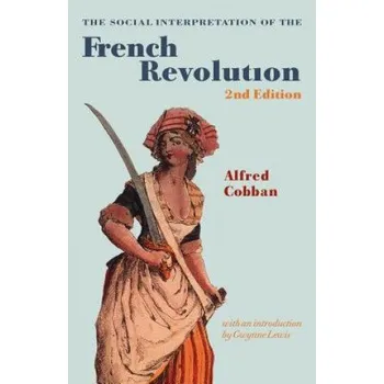 Učebnice Social Interpretation of the French Revolution – Alfred CobbanGwynne Lewis (EN)