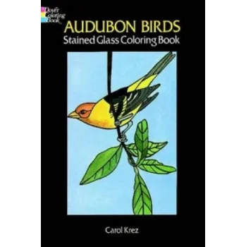 Audubon Birds Stained Glass Coloring Book – Carol Krez (EN)