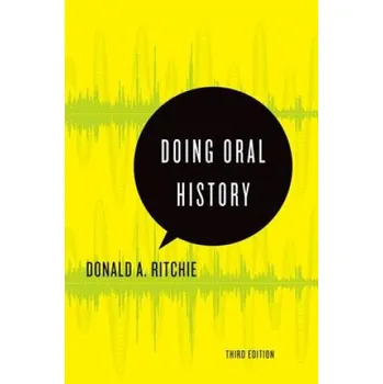 Doing Oral History – Donald A Ritchie (EN)