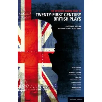 Umění Methuen Drama Book of 21st Century British Plays – Aleks Sierz (EN)